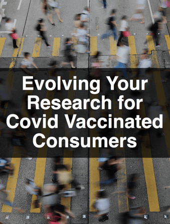 Evolving Your Research for Post-Pandemic Consumers-1